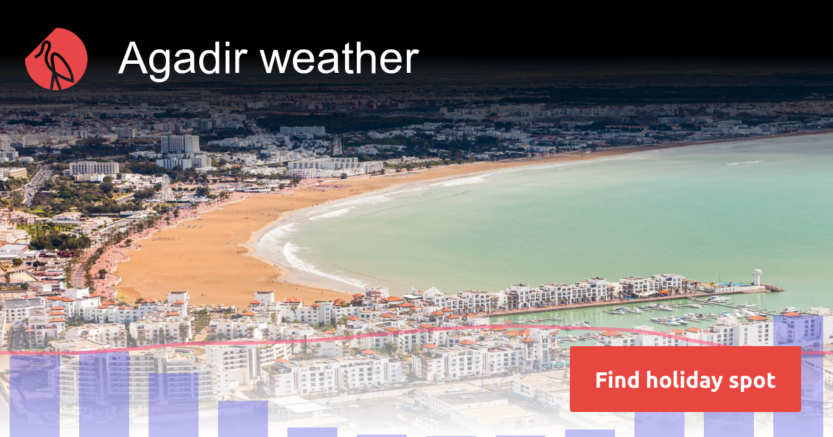 Agadir weather and climate Sunheron