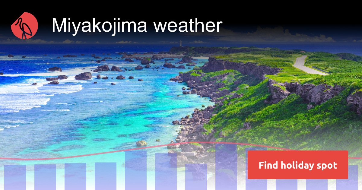 Miyakojima weather and climate Sunheron